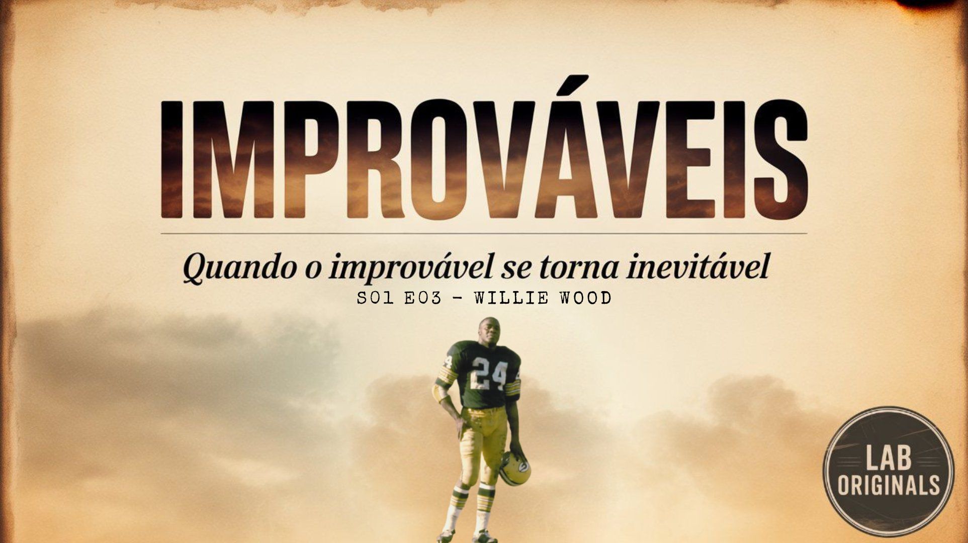 Improvável: Willie Wood